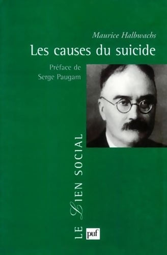 Livrenpoche : Les causes du suicide - Maurice Halbwachs - Livre