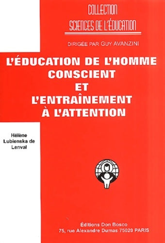 Livrenpoche : éducation de homme conscient entrainement a l attention - Hélène Lubienska de Lenval - Livre