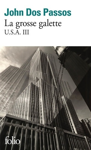 Livrenpoche : U.S.A. Tome III : La grosse galette - John Dos Passos - Livre