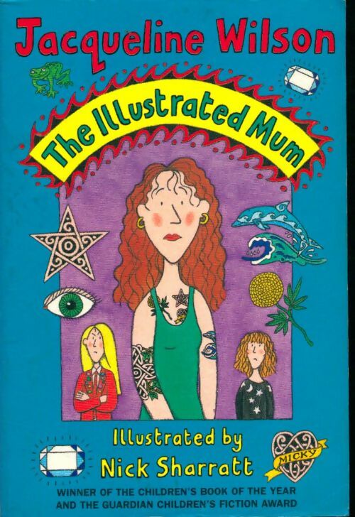 Livrenpoche : The illustrated mum - Jacqueline Wilson - Livre
