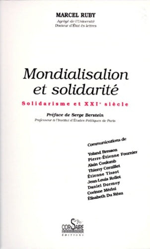 Livrenpoche : Mondialisation et solidarité - Marcel Ruby - Livre