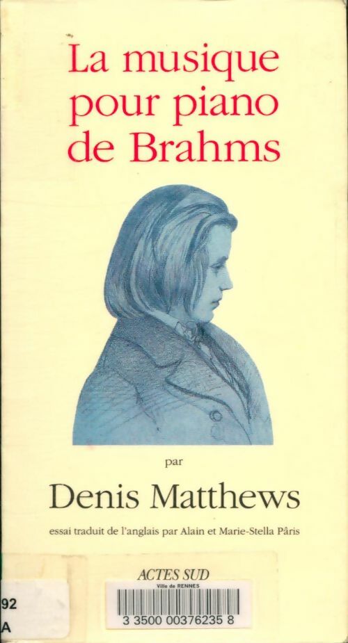 Livrenpoche : Musique pour piano de brahms - Denis Matthews - Livre