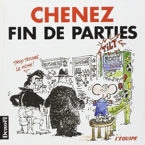 Livrenpoche : Fin de parties - Bernard Chenez - Livre