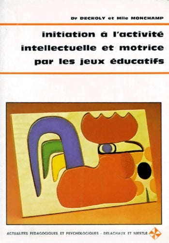 Livrenpoche : Actualités pédagogiques et psychologiques - Decroly - Livre
