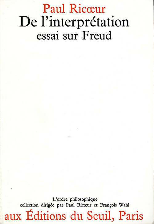 Livrenpoche : De l'interprétation. Essai sur Freud - Paul Ricoeur - Livre