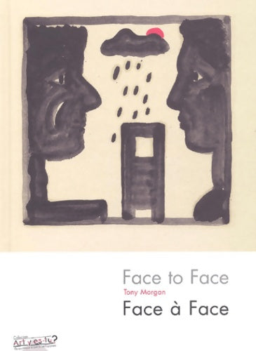 Livrenpoche : Face to face : Face à face - Tony Morgan - Livre