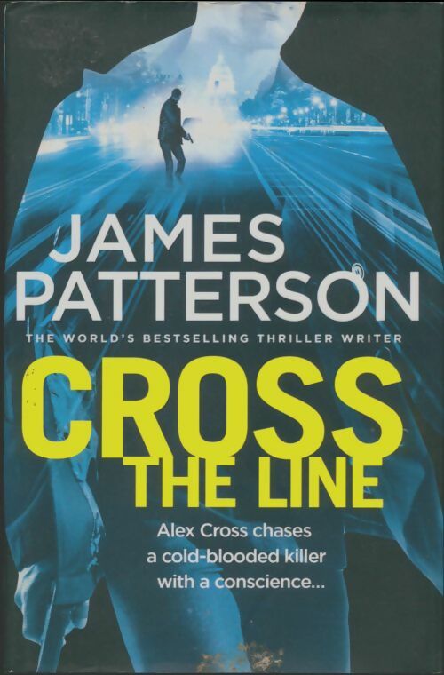 Livrenpoche : Cross the line - James Patterson - Livre