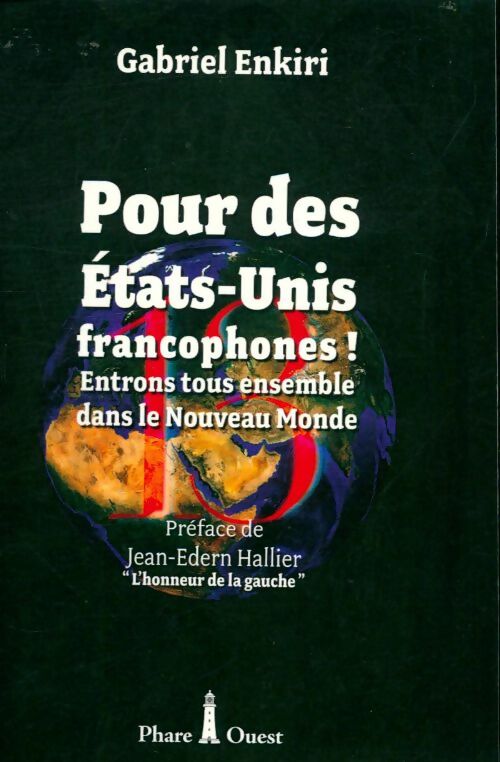 Livrenpoche : Pour des Etats-Unis francophones ! - Gabriel Enkiri - Livre