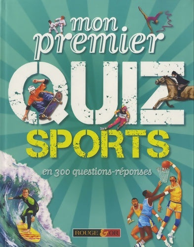 Livrenpoche : Mon premier quiz sports - Collectif - Livre