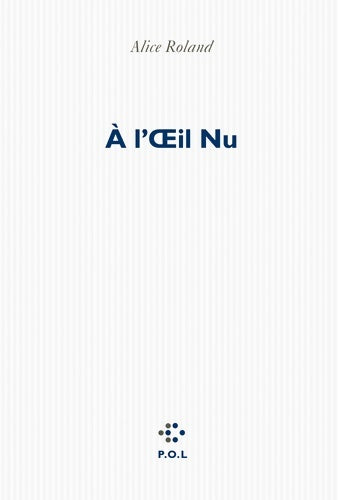 Livrenpoche : À l'oeil nu - Alice Roland - Livre