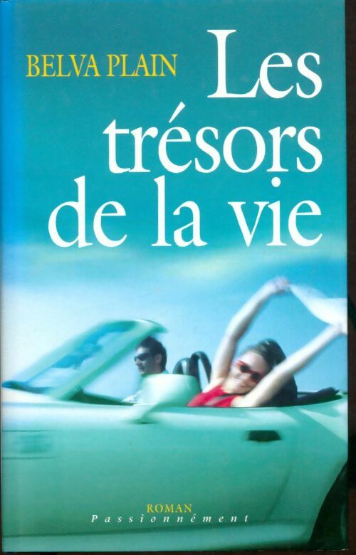 Livrenpoche : Les trésors de la vie - Belva Plain, Plain Belva - Livre