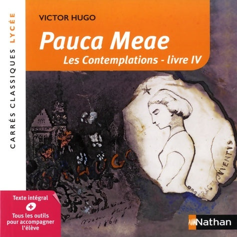 Livrenpoche : Pauca Meae. Livre IV des Contemplations - Victor Hugo - Livre