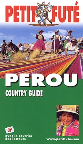 Livrenpoche : Pérou 2004-2005 - Guide Petit Futé - Livre