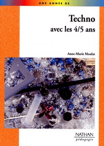Livrenpoche : Techno avec les 4 ans - Moulat - Livre