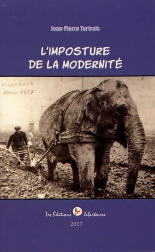 Livrenpoche : L'imposture de la modernité - Jean-Pierre Tertrais - Livre