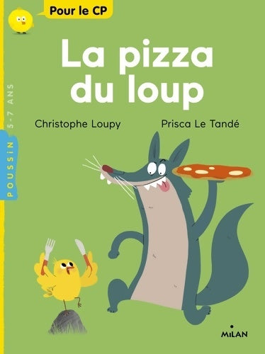 Livrenpoche : La pizza du loup - Christophe Loupy - Livre