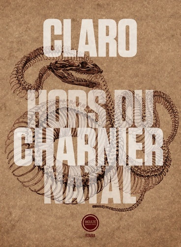 Livrenpoche : Hors du charnier natal - Claro - Livre
