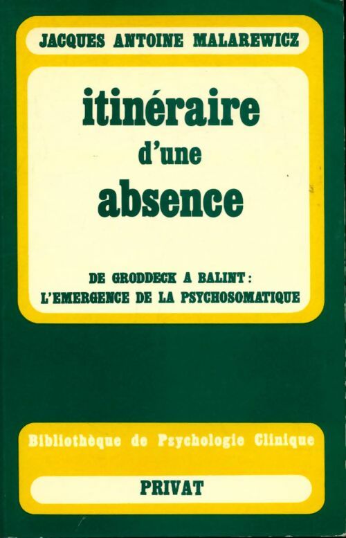 Livrenpoche : Itinéraire d'une absence - Jacques-Antoine Malarewicz - Livre