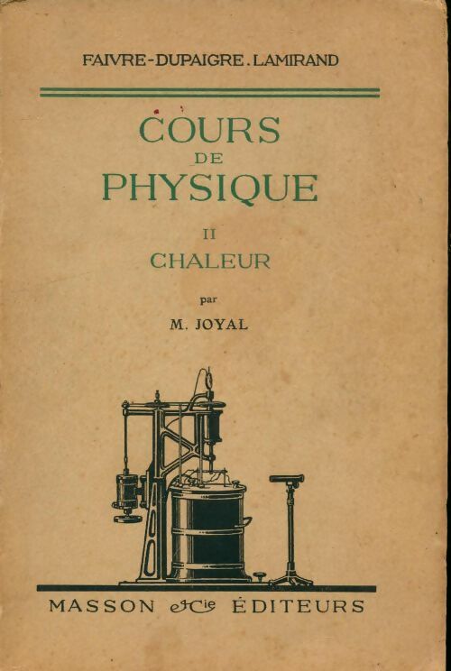 Livrenpoche : Cours de physique Tome II : Chaleur - M. Joyal - Livre
