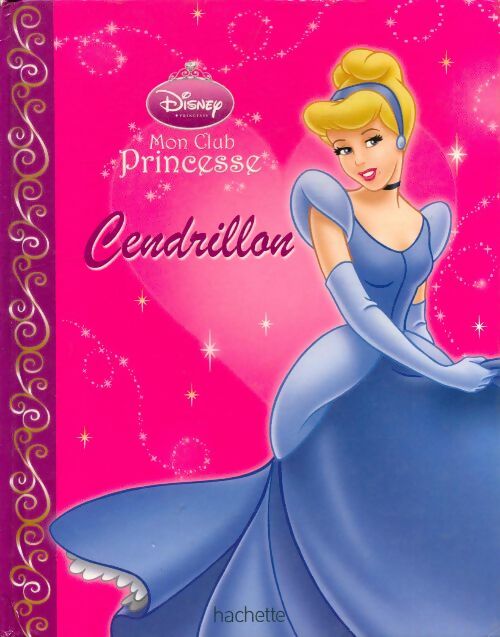Livrenpoche : Cendrillon - Disney - Livre