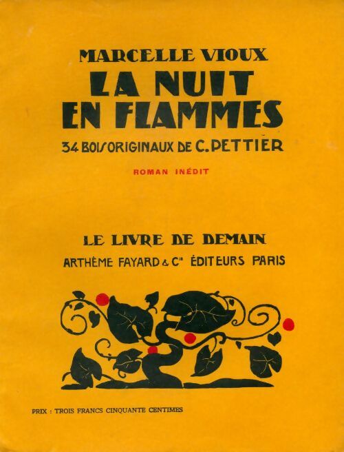Livrenpoche : La nuit en flammes - Marcelle Vioux - Livre