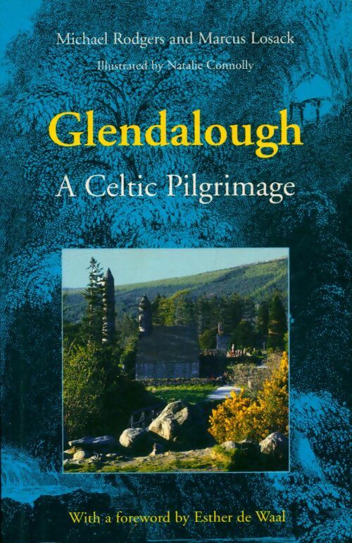 Livrenpoche : Glendalough : A Celtic Pilgrimage - Michael Rodgers - Livre