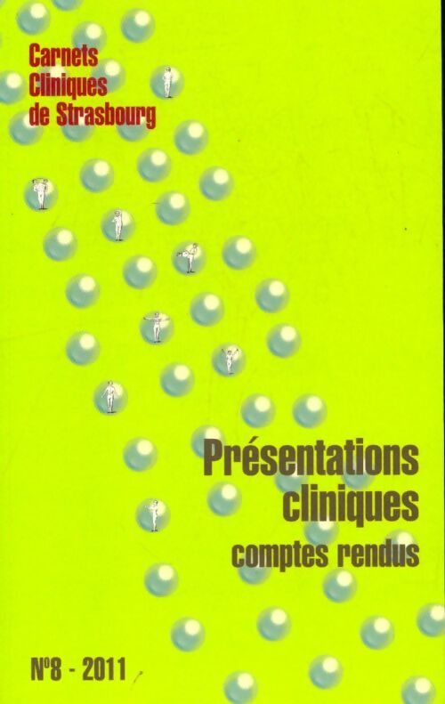 Livrenpoche : Carnets cliniques de Strasbourg n°8 : Présentations cliniques - Collectif - Livre