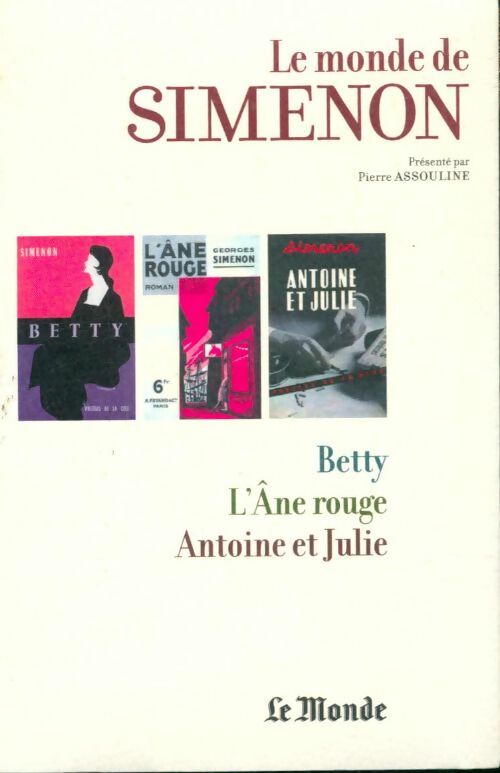 Livrenpoche : Betty / L'âne rouge / Antoine et Julie - Georges Simenon - Livre