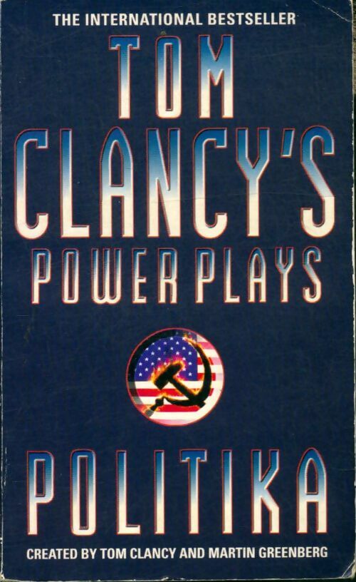 Livrenpoche : Power plays : Politika - Tom Clancy - Livre