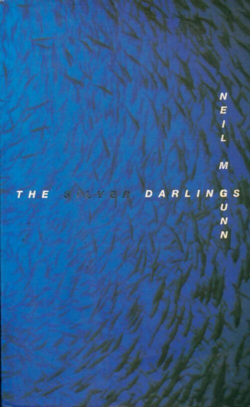 Livrenpoche : The silver darlings - Neil M. Gunn - Livre