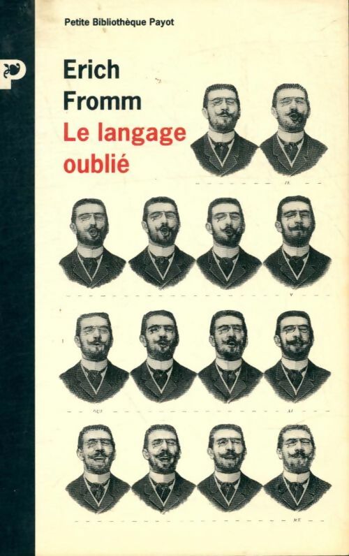 Livrenpoche : Le langage oublié - Erich Fromm - Livre