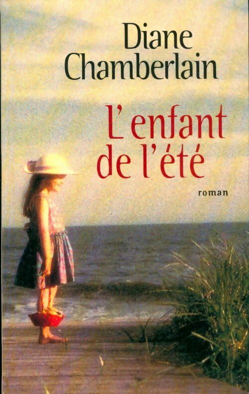 Livrenpoche : L'enfant de l'été - Diane Chamberlain, Gregorio Moran - Livre