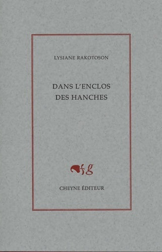 Livrenpoche : Dans l'enclos des hanches - Lysiane Rakotoson - Livre