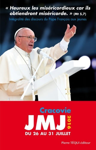 Livrenpoche : JMJ 2016 - Cracovie du 26 au 31 juillet - Pape François - Livre
