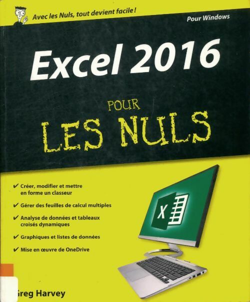 Livrenpoche : Excel 2016 pour les nuls - Greg Harvey - Livre