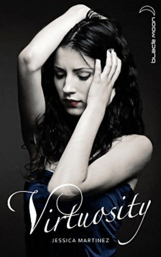 Livrenpoche : Virtuosity - Jessica Martinez - Livre