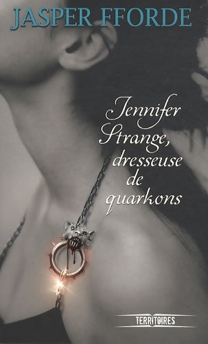 Livrenpoche : Jennifer strange dresseuse de quarkons (2) - Jasper Fforde - Livre