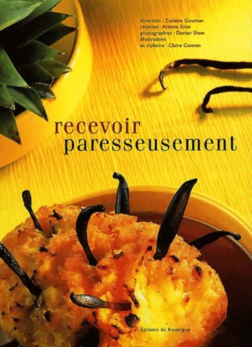 Livrenpoche : Recevoir paresseusement - Arlette Sirot - Livre