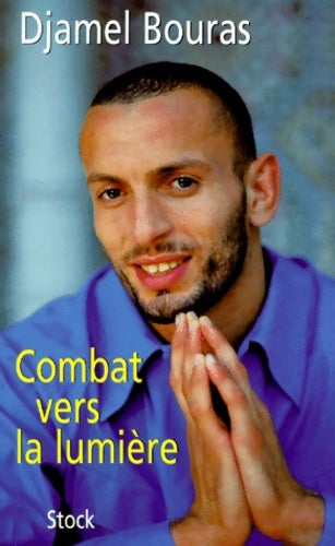 Livrenpoche : Combat vers la lumière - Bouras - Livre