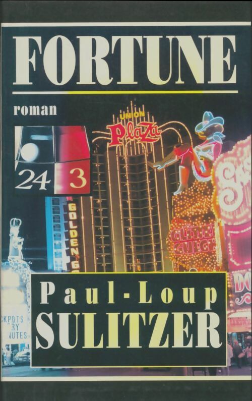 Livrenpoche : Fortune - Paul-Loup Sulitzer - Livre