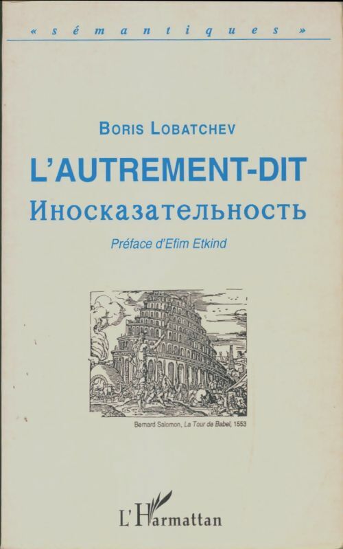 Livrenpoche : L'autrement-dit - Boris Lobatchev - Livre