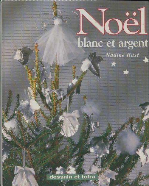 Livrenpoche : Noël blanc et argent - Nadine Rusé - Livre