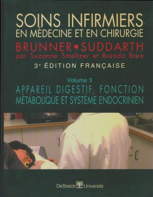 Livrenpoche : Soins infirmiers Tome III - Brunner - Livre