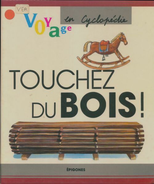 Livrenpoche : Touchez du bois - Claude Delamarre - Livre