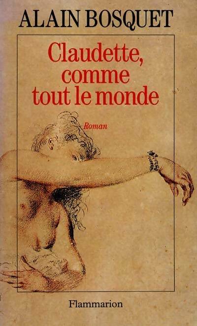 Livrenpoche : Claudette comme tout le monde - Alain Bosquet - Livre