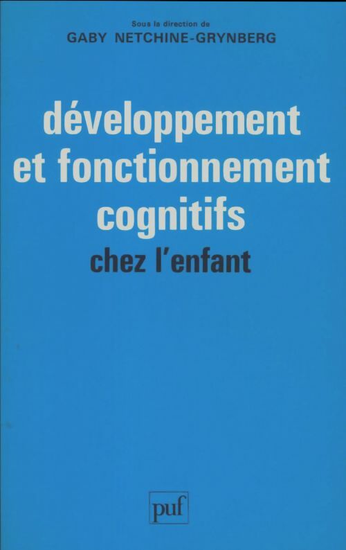 Livrenpoche : Développement et fonctionnement cognitifs chez l'enfant - Éric Esperet - Livre