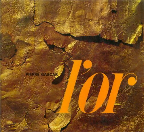 Livrenpoche : L'or - Pierre Gascar - Livre