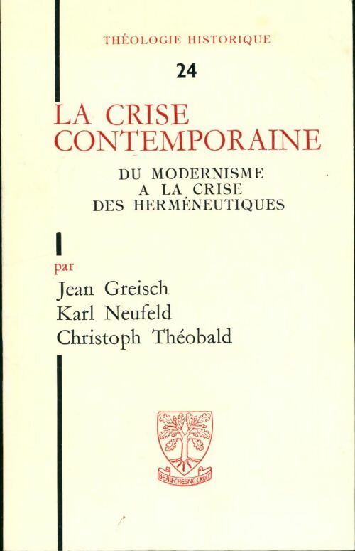 Livrenpoche : La crise contemporaine - Collectif - Livre