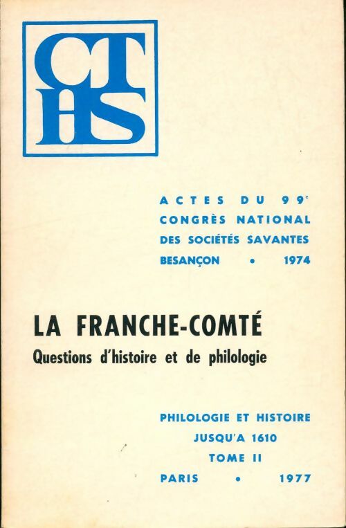 Livrenpoche : Congrès des savantes Tome II : La Franche-Comté - Collectif - Livre