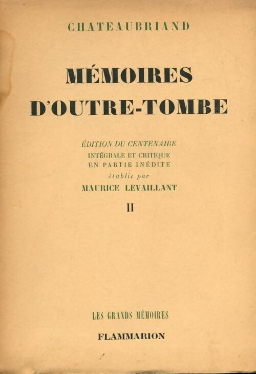 Livrenpoche : Mémoires d'Outre Tombe Tome II - François René Chateaubriand - Livre